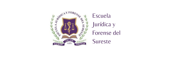 Escuela Jurídica y Forense del Sureste