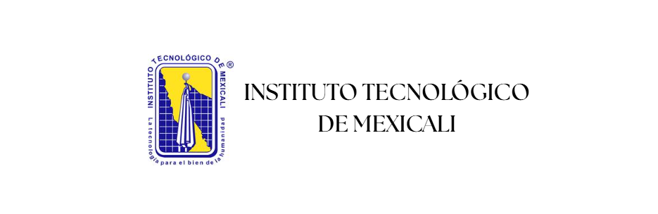Instituto Tecnológico de Mexicali